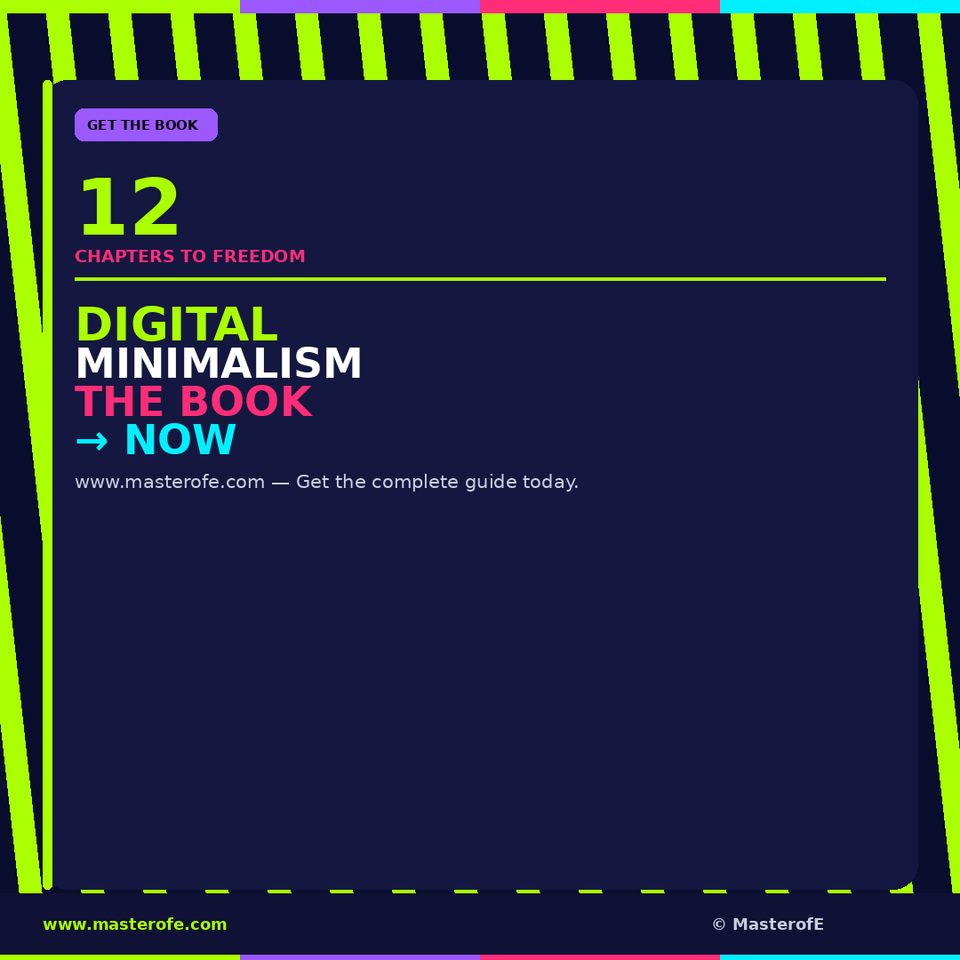 Digital Minimalism The Complete Guide to Reducing Digital Distractions