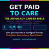 Get Paid to Care – The Advocacy Career Bible | MasterofE Guide to Building a Purpose-Driven Career