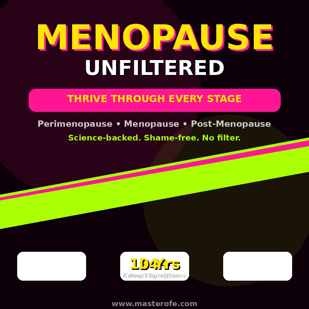 MENOPAUSE UNFILTERED
