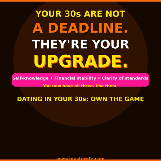 DATING IN YOUR 30s – Navigate Modern Relationships, Build Confidence & Find Meaningful Connections