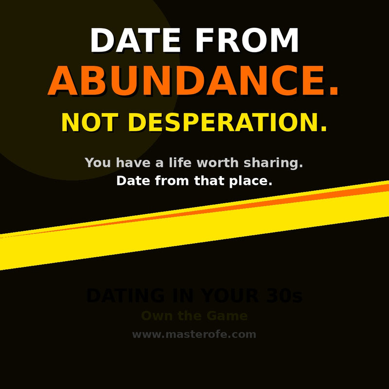 DATING IN YOUR 30s – Navigate Modern Relationships, Build Confidence & Find Meaningful Connections