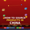 China Sourcing Mastery: The Complete Guide to Finding, Negotiating & Importing Like a Pro