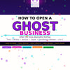 Ghost Business – Build Invisible Online Businesses That Generate Income Quietly