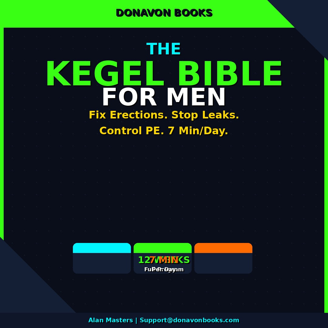 KEGEL BIBLE FOR MEN