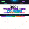 Master Remote Work: 300+ Work-From-Home Courses to Build Your Online Career