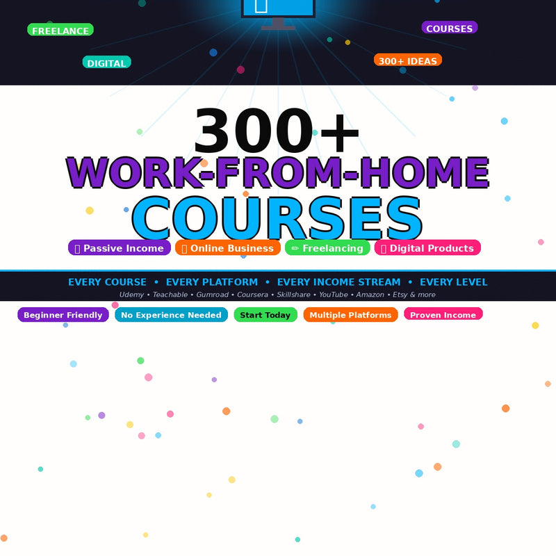 Master Remote Work: 300+ Work-From-Home Courses to Build Your Online Career
